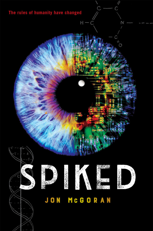 Spiked (Spliced) book cover by Jon McGoran