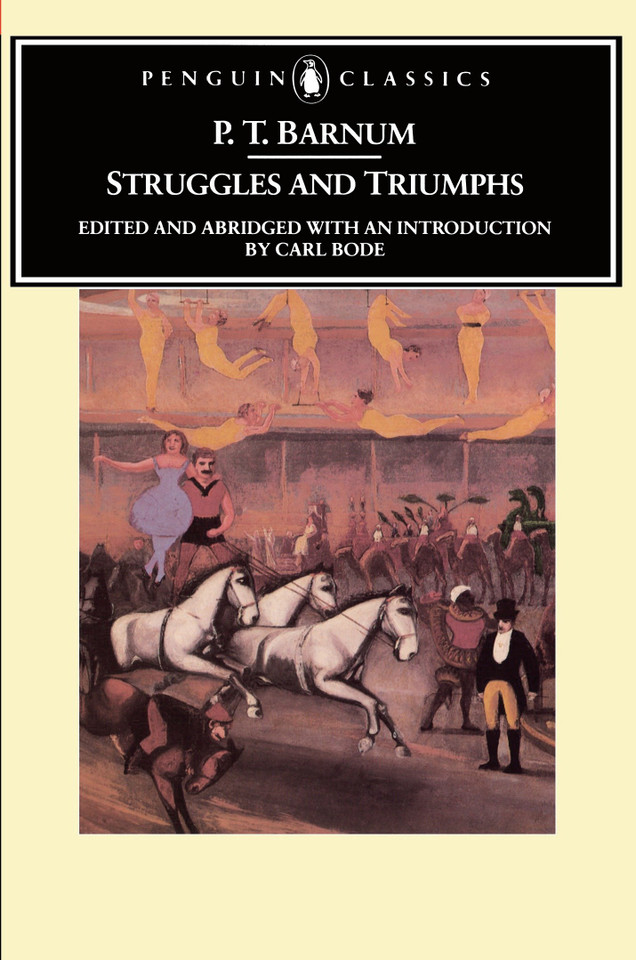 Struggles and Triumphs: Or, Forty Years' Recollections of P.T. Barnum book cover by P. T. Barnum