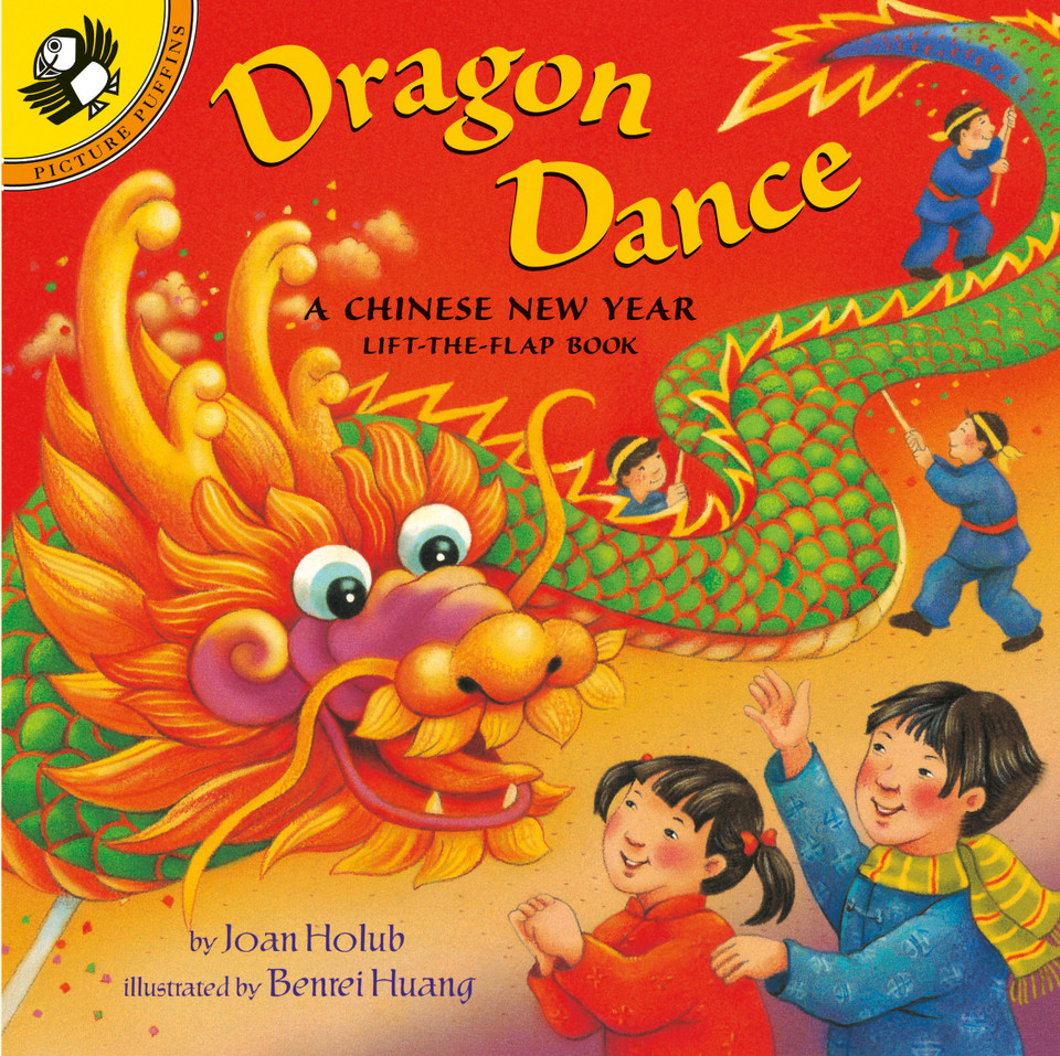 Dragon Dance: A Chinese New Year Lift-the-Flap Book (Puffin Lift-the-Flap) book cover by Joan Holub