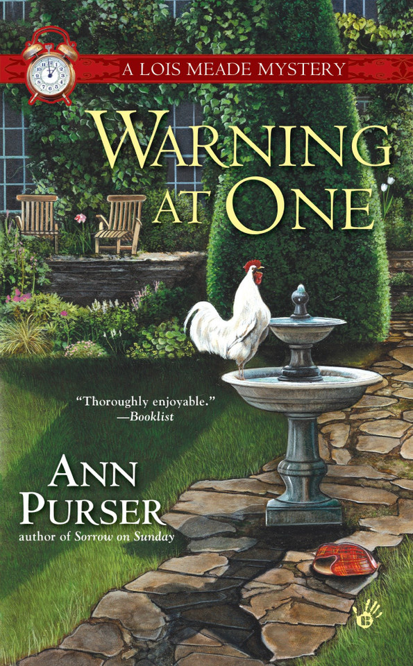 Warning at One (Lois Meade Mystery) book cover by Ann Purser