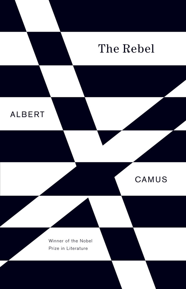 The Rebel: An Essay on Man in Revolt (Vintage International) book cover by Albert Camus