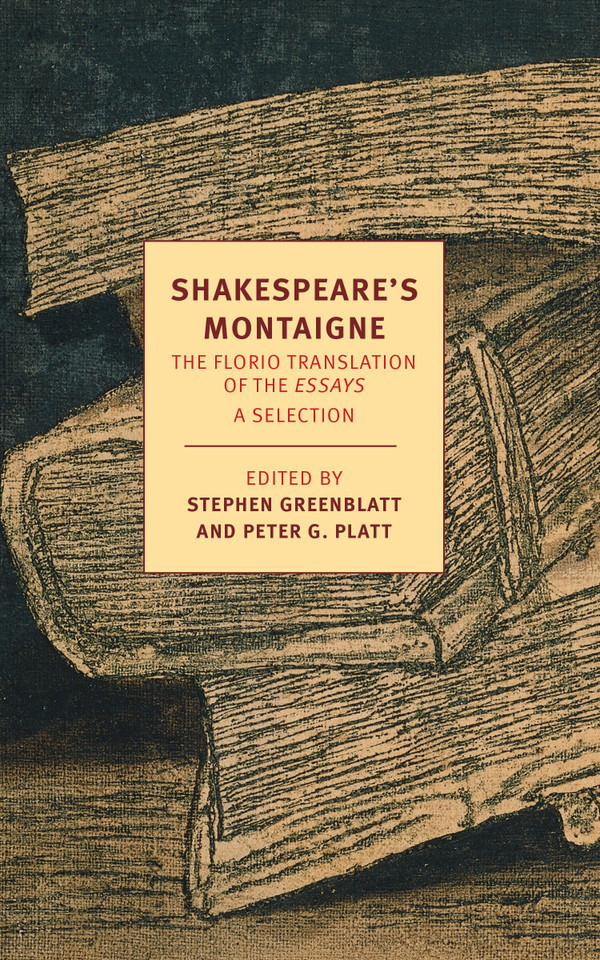 Shakespeare's Montaigne: The Florio Translation of the Essays, A Selection book cover by Michel de Montaigne