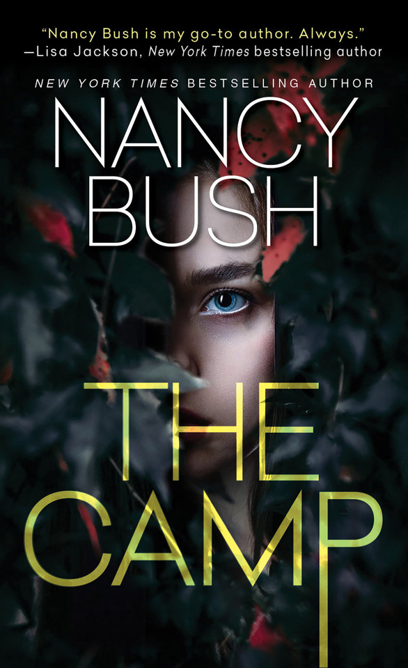 The Camp: A Thrilling Novel of Suspense with a Shocking Twist book cover by Nancy Bush