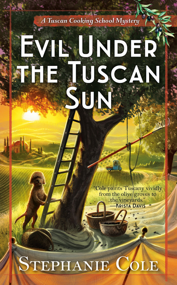 Evil Under the Tuscan Sun (A Tuscan Cooking School Mystery) book cover by Stephanie Cole