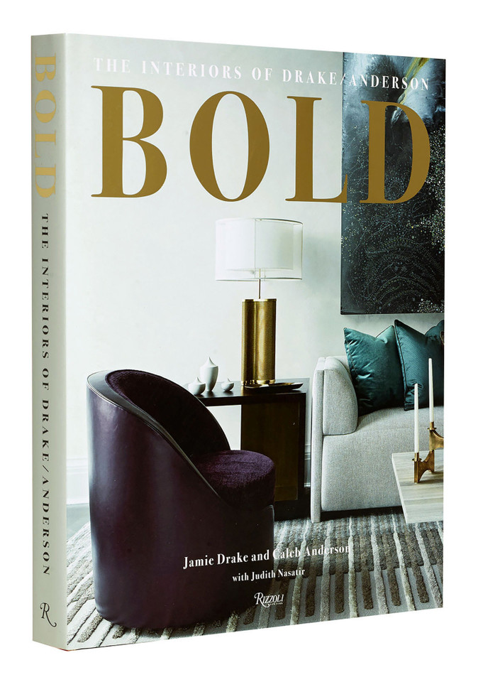 BOLD: The Interiors of Drake/Anderson book cover by Jamie Drake, Caleb Anderson