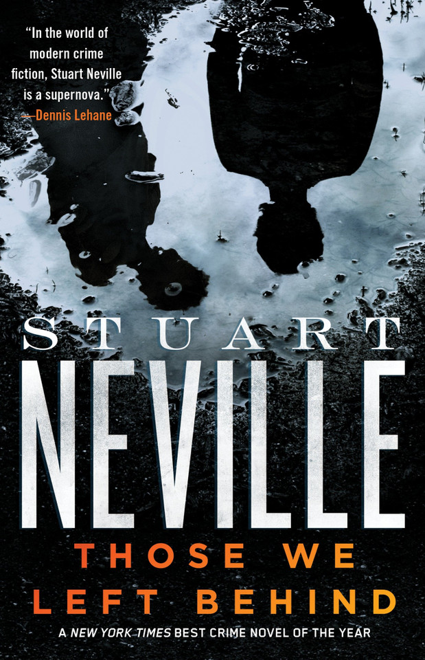 Those We Left Behind (The Belfast Novels) book cover by Stuart Neville