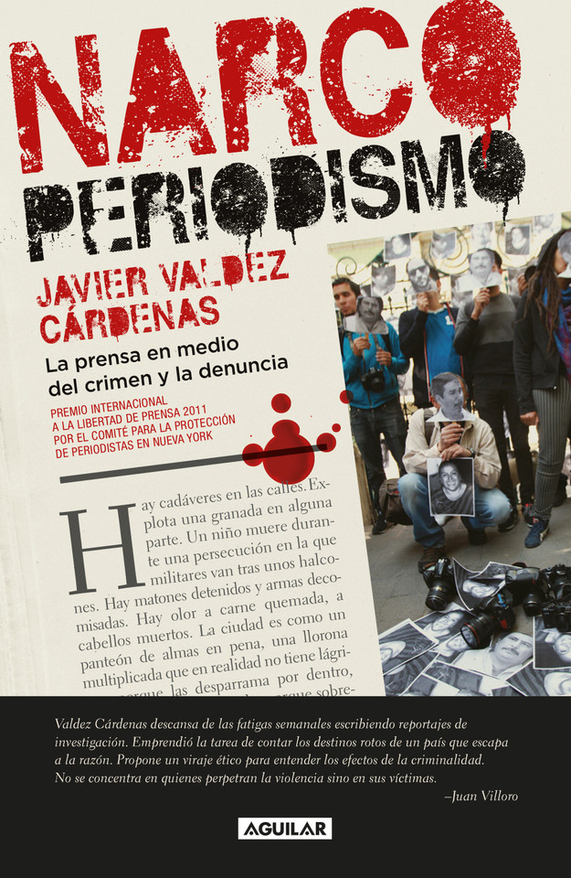 Narcoperiodismo / Narcojournalism book cover by Javier Valdez Cardenas