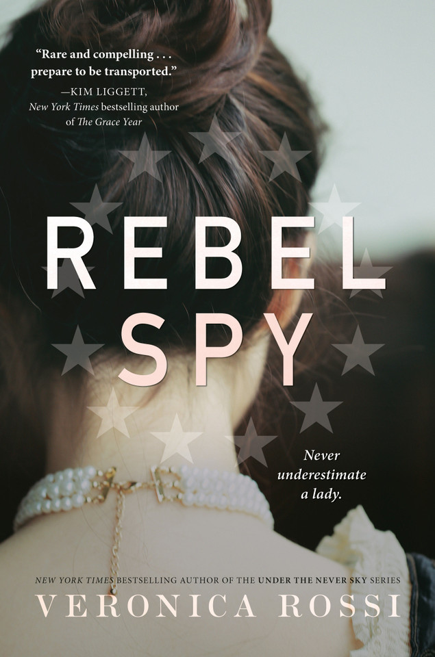 Rebel Spy book cover by Veronica Rossi