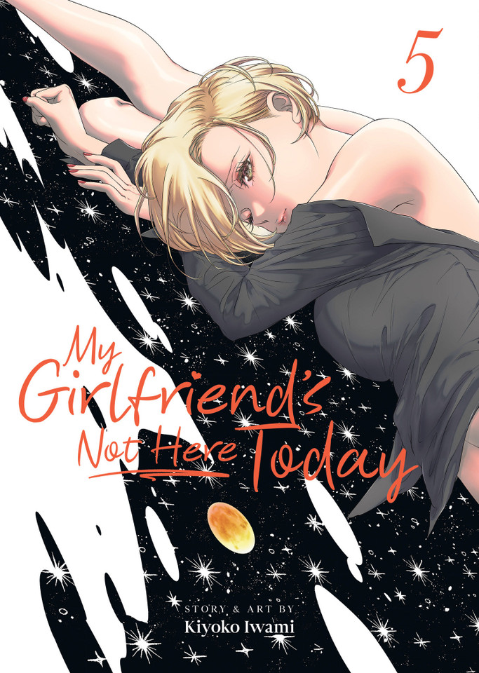 My Girlfriend's Not Here Today Vol. 5 (My Girlfriend's Not Here Today) book cover by Kiyoko Iwami