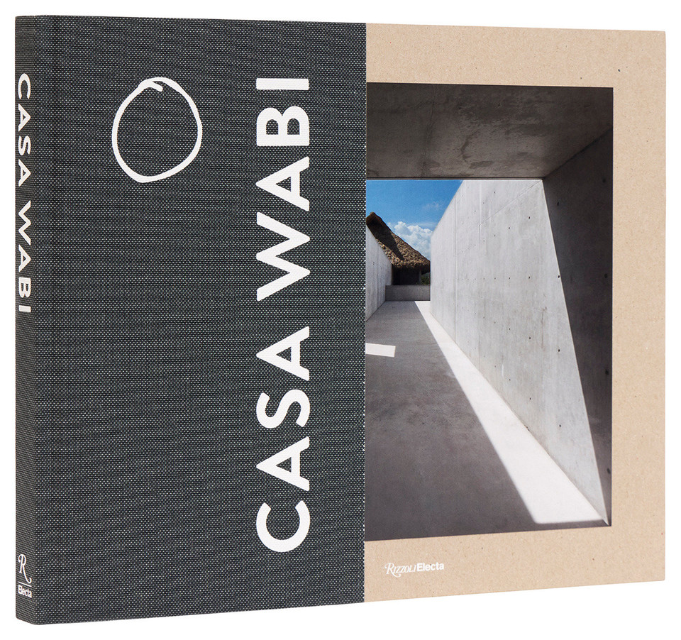 Casa Wabi Revised Edition book cover by Bosco Sodi, Martino Stierli
