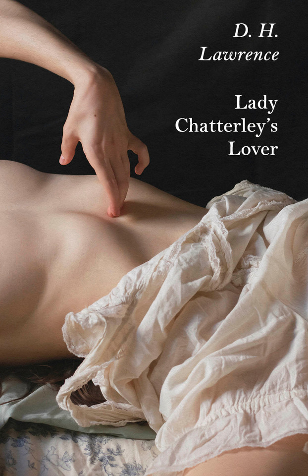 Lady Chatterley's Lover: A novel (Vintage Classics) book cover by D. H. Lawrence