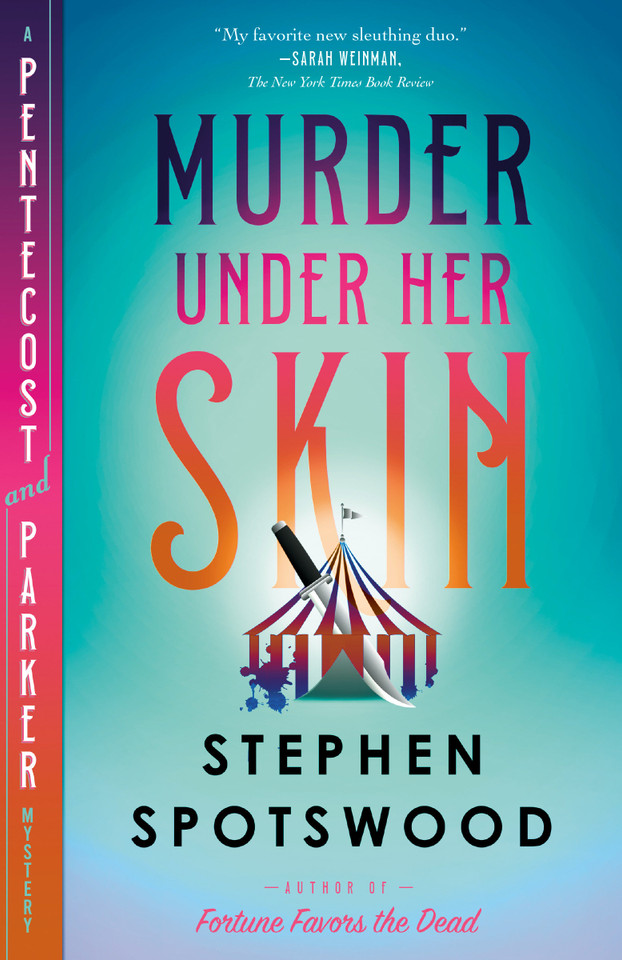 Murder Under Her Skin: A Pentecost and Parker Mystery (A Pentecost and Parker Mystery) book cover by Stephen Spotswood