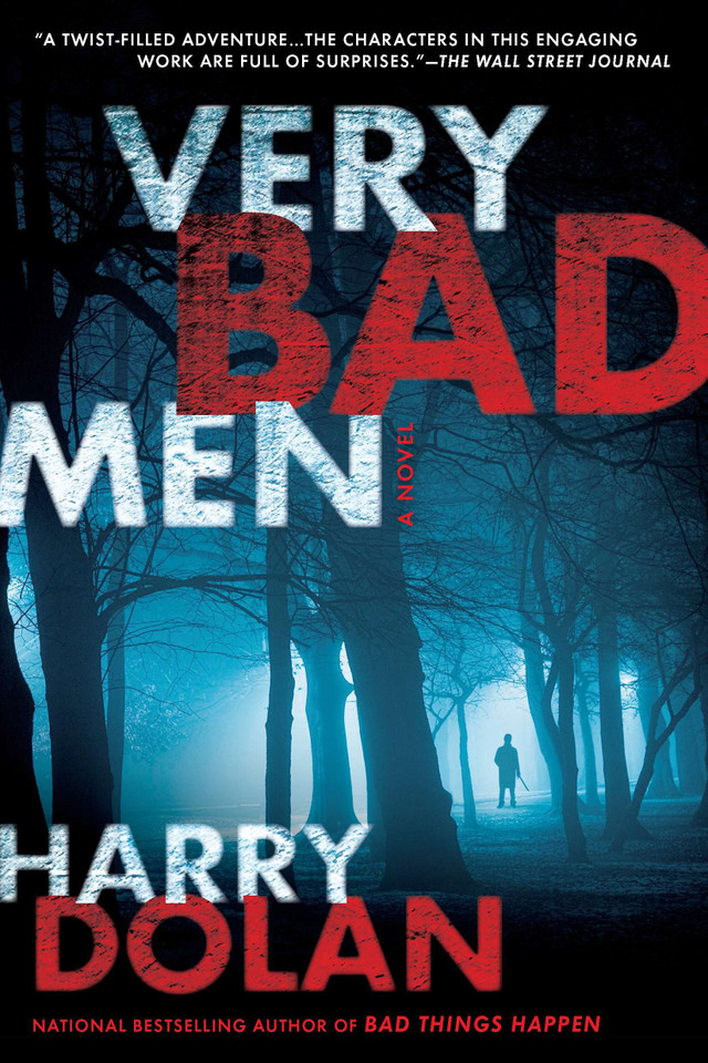 Very Bad Men (David Loogan) book cover by Harry Dolan