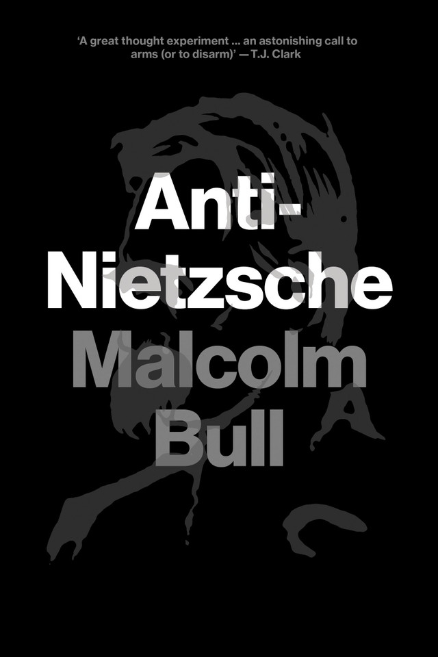 Anti-Nietzsche book cover by Malcolm Bull