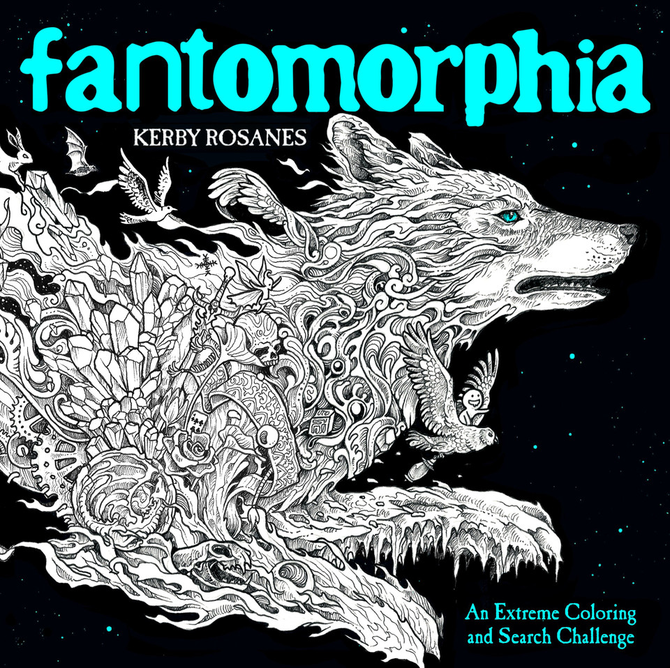Fantomorphia: An Extreme Coloring and Search Challenge book cover by Kerby Rosanes