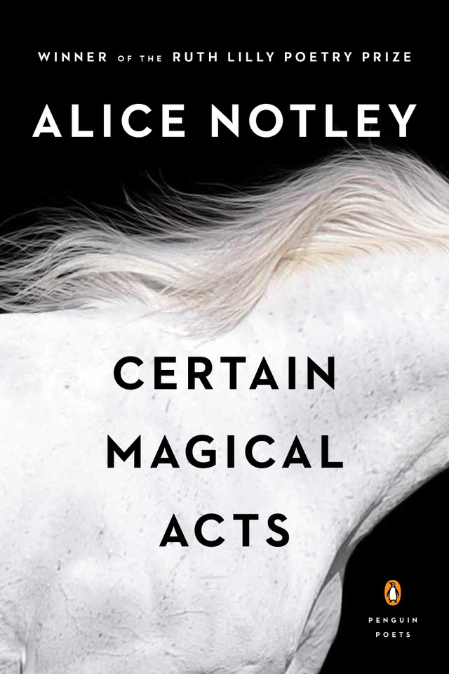 Certain Magical Acts (Penguin Poets) book cover by Alice Notley