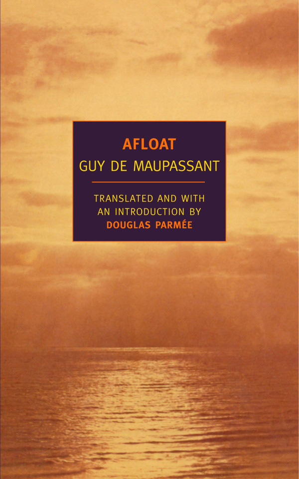 Afloat book cover by Guy de Maupassant