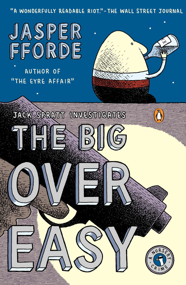 The Big Over Easy: A Nursery Crime (A Nursery Crime Novel) book cover by Jasper Fforde