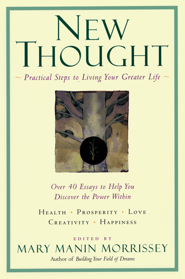 New Thought: A Practical Spirituality book cover by Mary Manin Morrissey