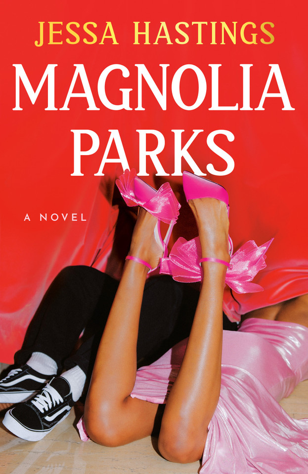 Magnolia Parks (The Magnolia Parks Universe) book cover by Jessa Hastings