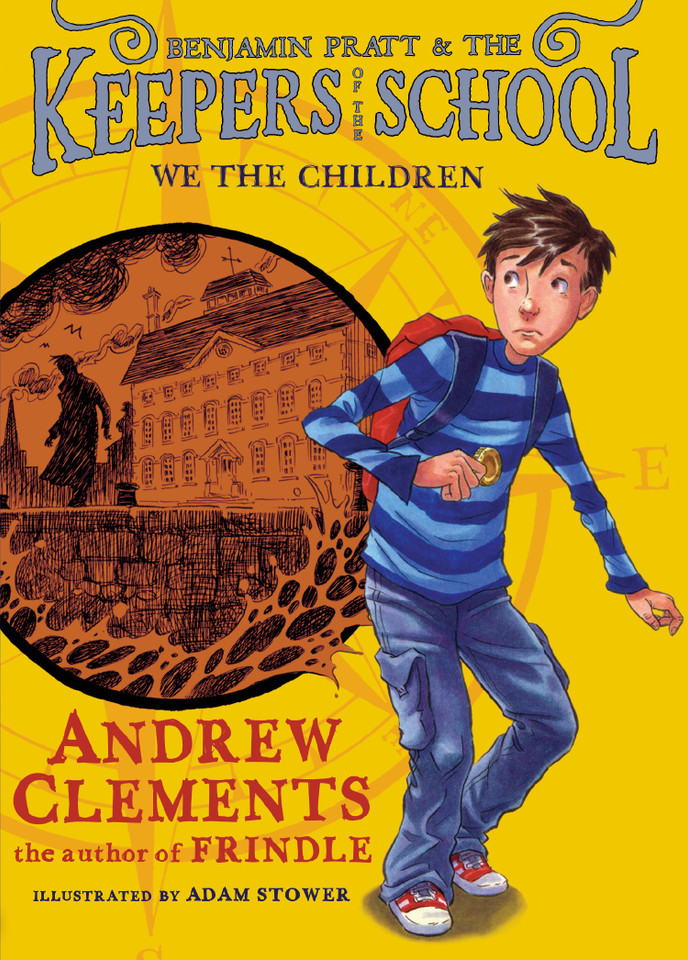 We the Children (Benjamin Pratt and the Keepers of the School) book cover by Andrew Clements