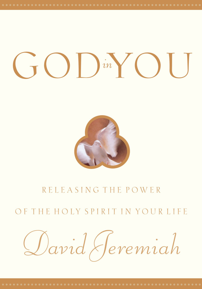 God in You: Releasing the Power of the Holy Spirit in Your Life book cover by Dr. David Jeremiah