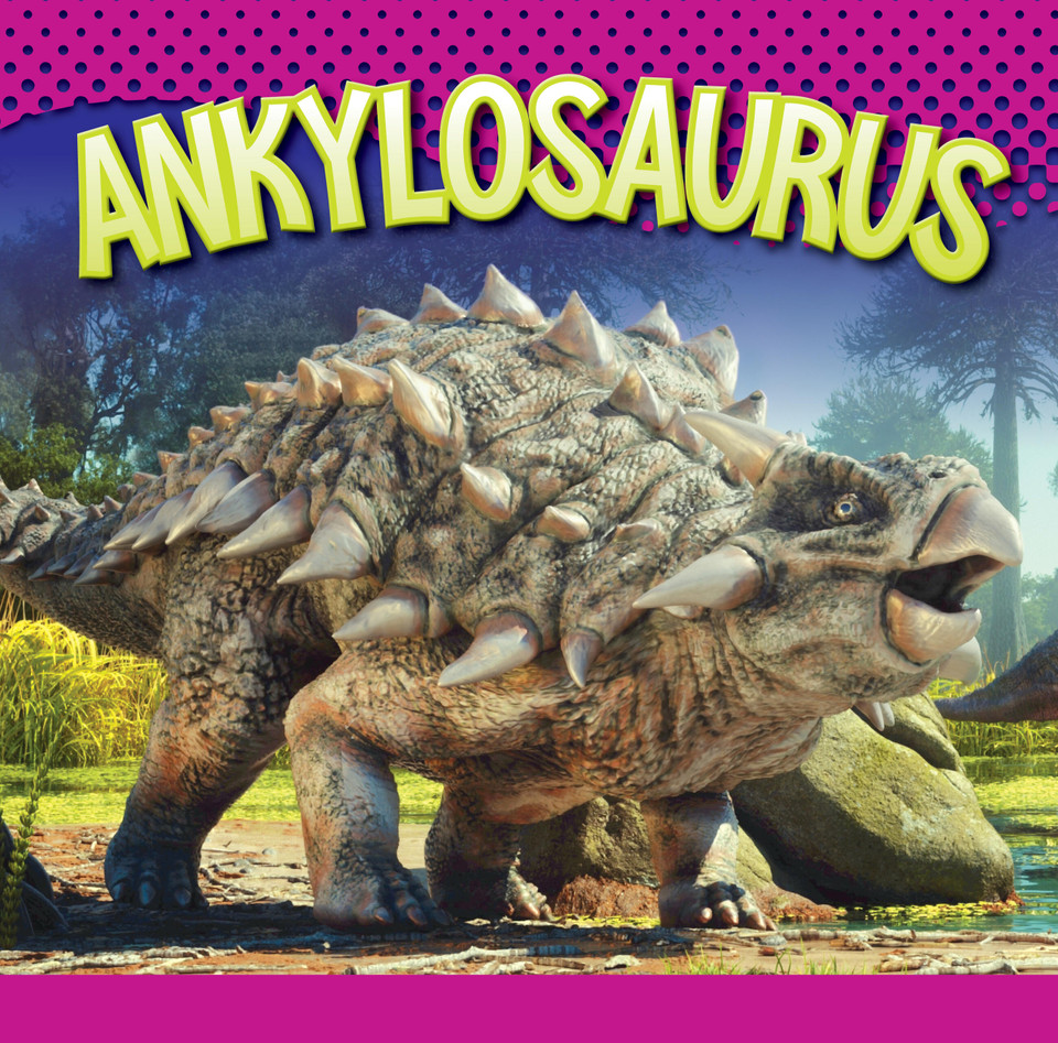 Ankylosaurus (Dinosaurs) book cover by Gail Terp
