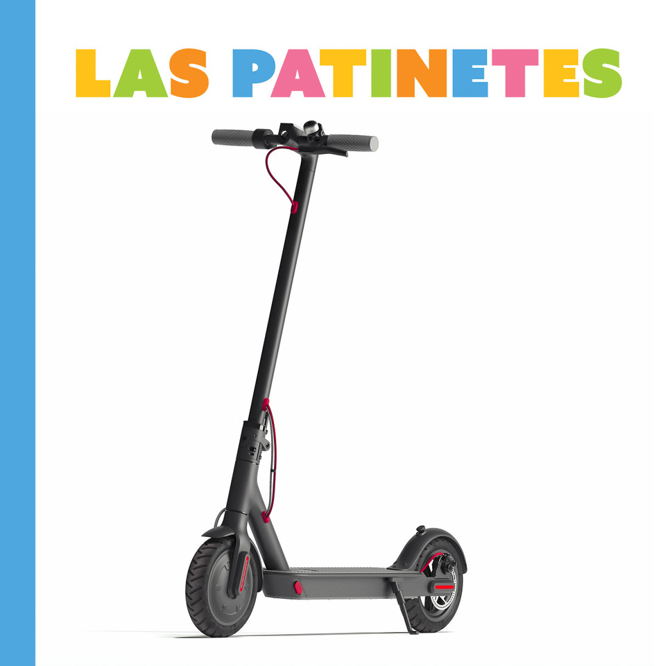 Las patinetes (Empezando) book cover by Lori Dittmer