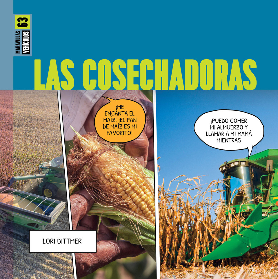 Las cosechadoras (Maravillas) book cover by Lori Dittmer