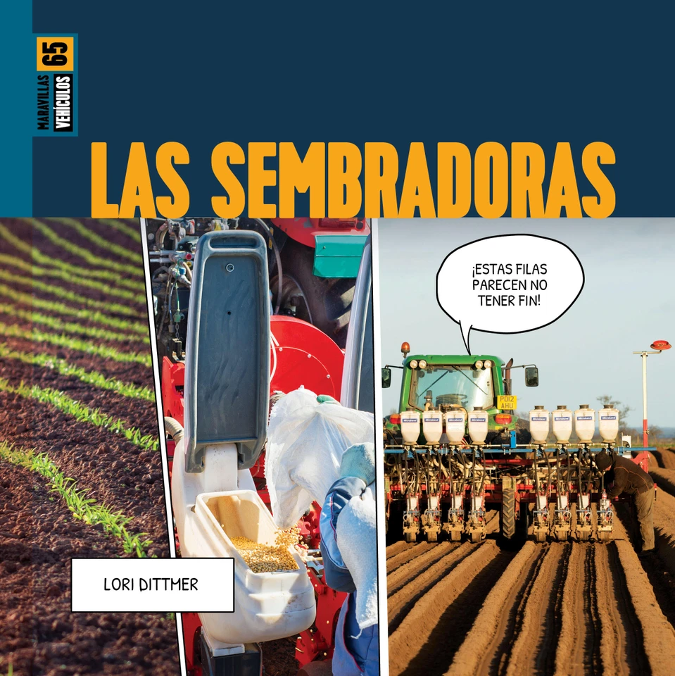 Las sembradoras (Maravillas) book cover by Lori Dittmer