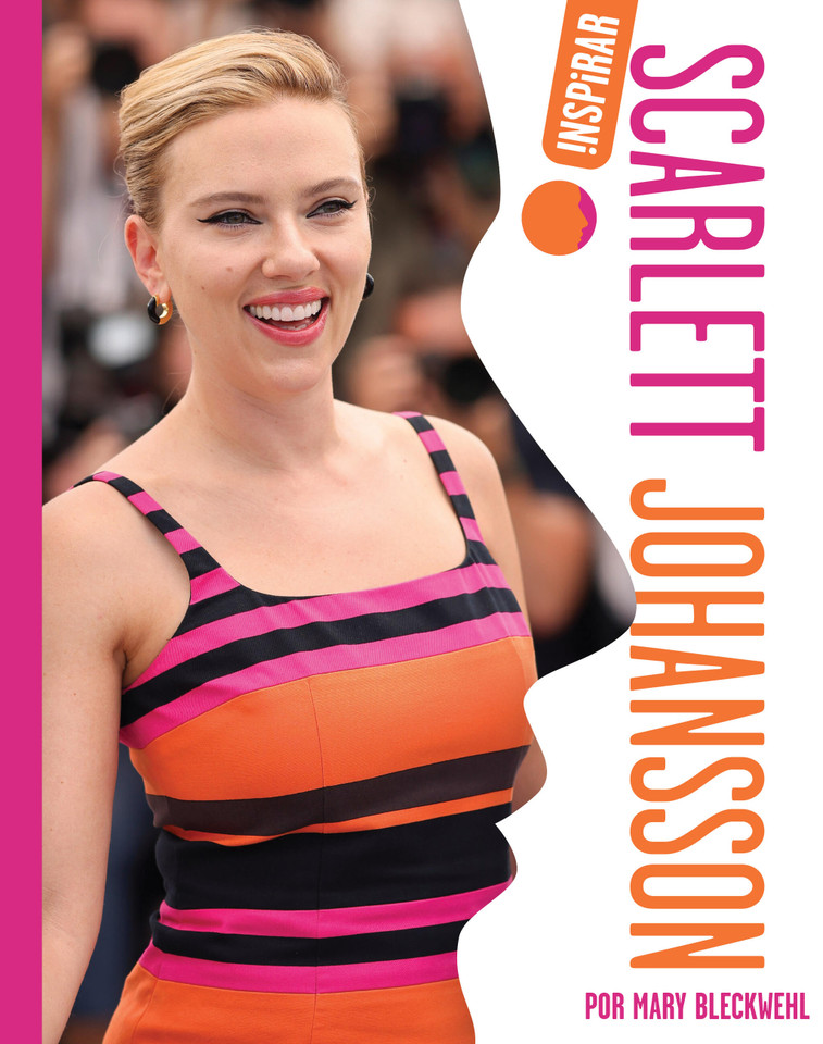 Scarlett Johansson (Inspirar) book cover by Mary E. Bleckwehl