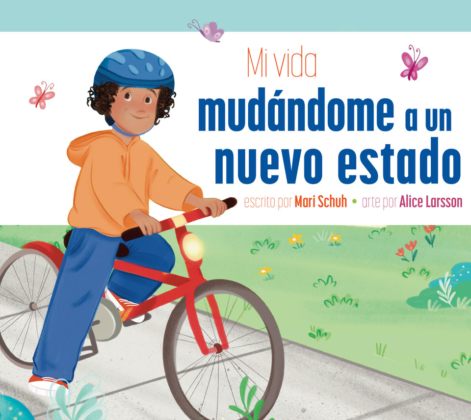 Mi vida mudándome a un nuevo estado (Mi vida con...) book cover by Mari Schuh
