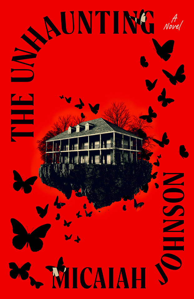 The Unhaunting book cover by Micaiah Johnson