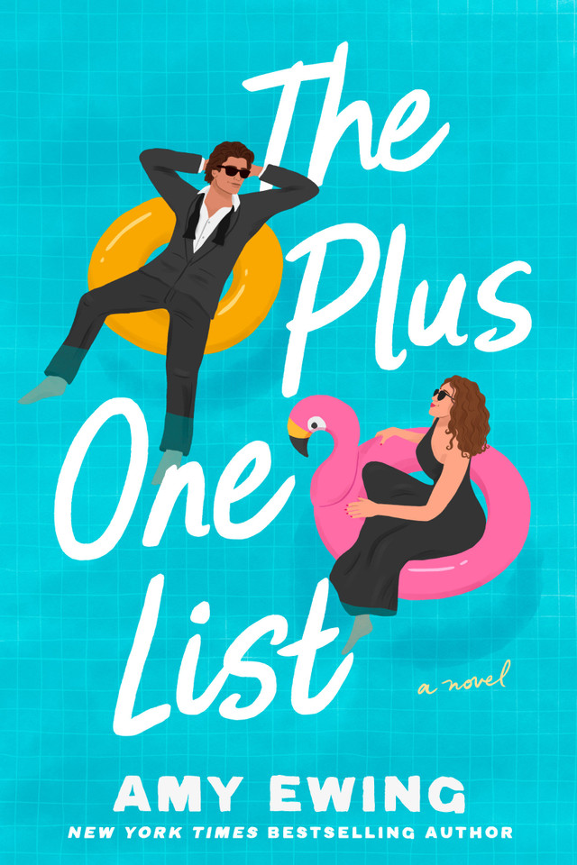 The Plus-One List: A Novel book cover by Amy Ewing