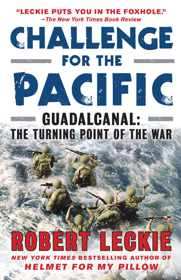 Challenge for the Pacific: Guadalcanal: The Turning Point of the War book cover by Robert Leckie