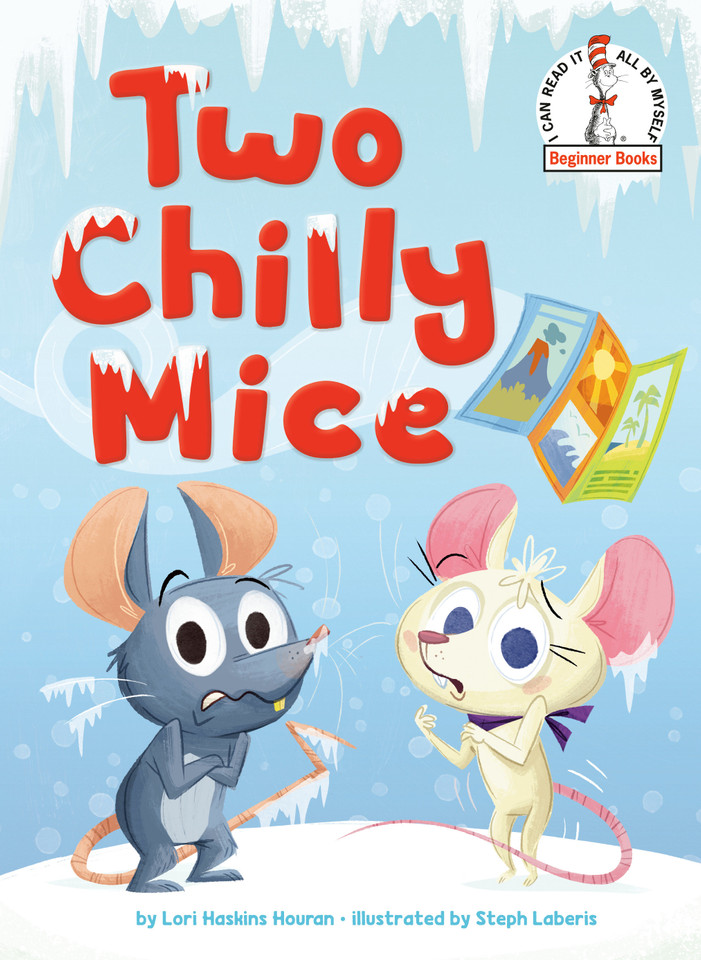 Two Chilly Mice (Beginner Books) book cover by Lori Haskins Houran