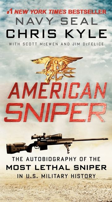 American Sniper: The Autobiography of the Most Lethal Sniper in U.S. Military History book cover by Chris Kyle, Scott McEwen, Jim Defelice