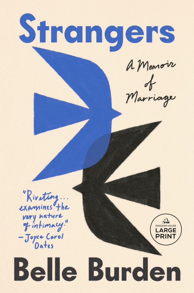 Strangers: A Memoir of Marriage book cover by Belle Burden