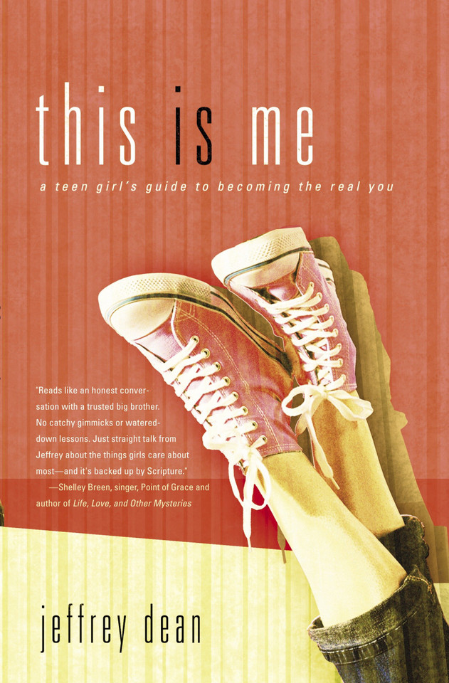 This Is Me: A Teen Girl's Guide to Becoming the Real You book cover by Jeffrey Dean