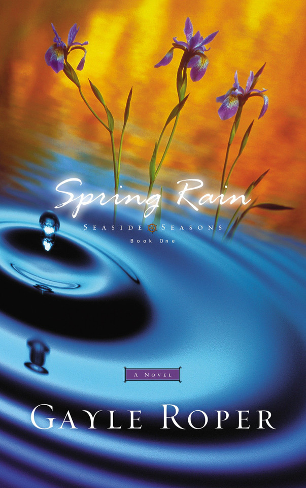 Spring Rain (Seaside Seasons) book cover by Gayle Roper