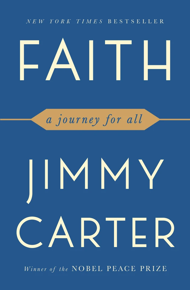 Faith: A Journey For All book cover by Jimmy Carter
