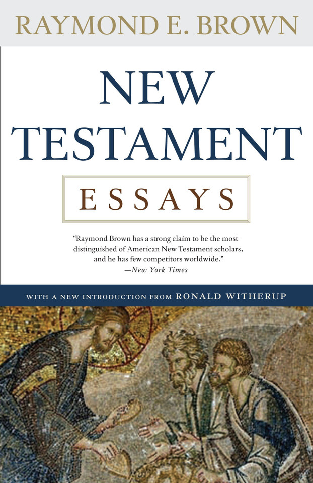 New Testament Essays book cover by Raymond E. Brown