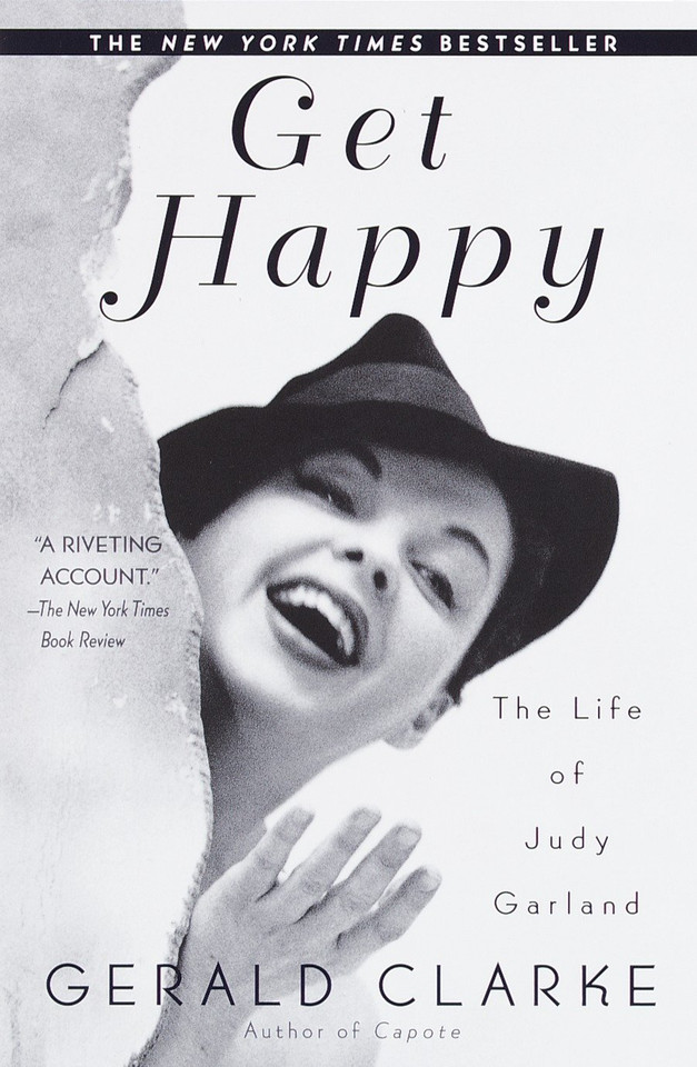Get Happy: The Life of Judy Garland book cover by Gerald Clarke