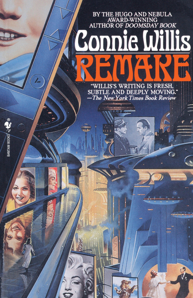 Remake: A Novel book cover by Connie Willis