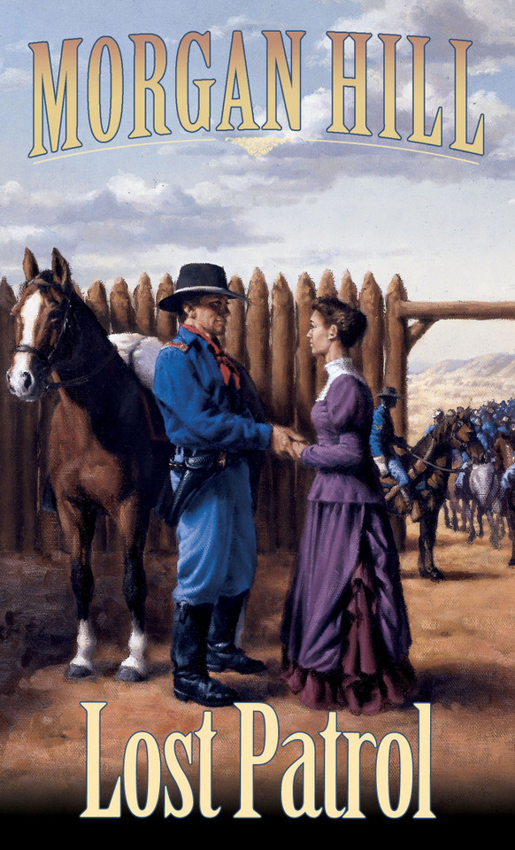 Lost Patrol: Legends of the West Trilogy (Legends of the West) book cover by Morgan Hill