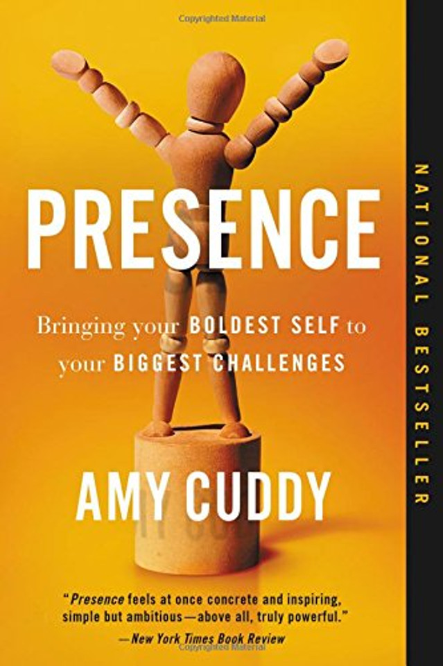 Presence: Bringing Your Boldest Self to Your Biggest Challenges [Paperback] Cover