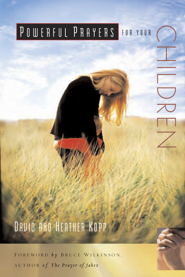 Powerful Prayers for Your Children (Powerful Prayers Series) book cover by David Kopp, Heather Kopp