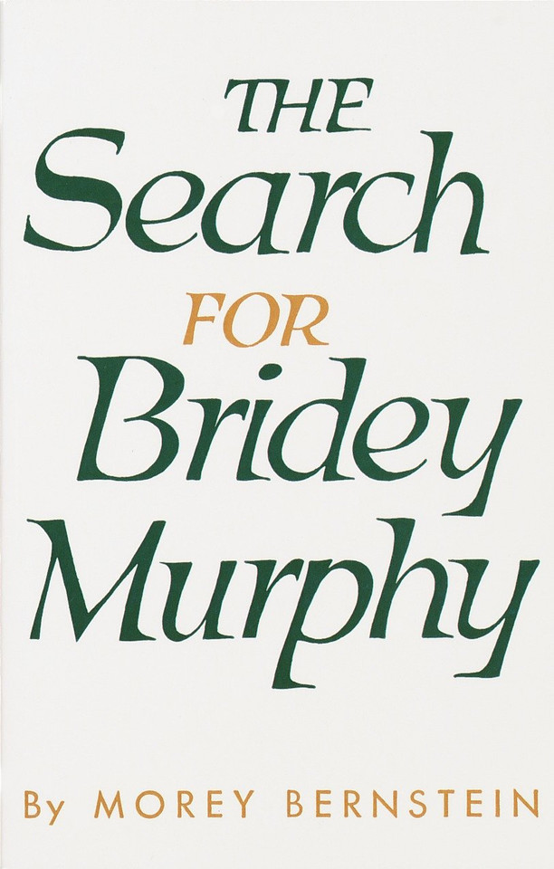 The Search for Bridey Murphy book cover by Morey Bernstein