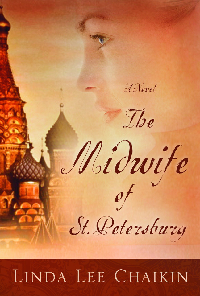 The Midwife of St. Petersburg book cover by Linda Lee Chaikin