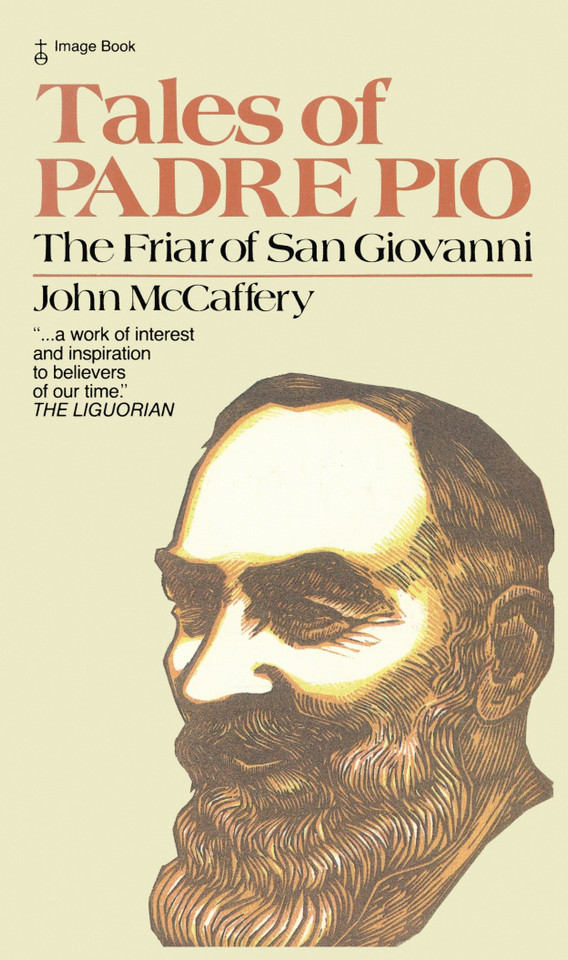 Tales of Padre Pio: The Friar of San Giovanni book cover by John McCaffery
